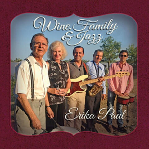 Wine, Family & Jazz