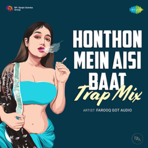 Honthon Mein Aisi Baat - Single