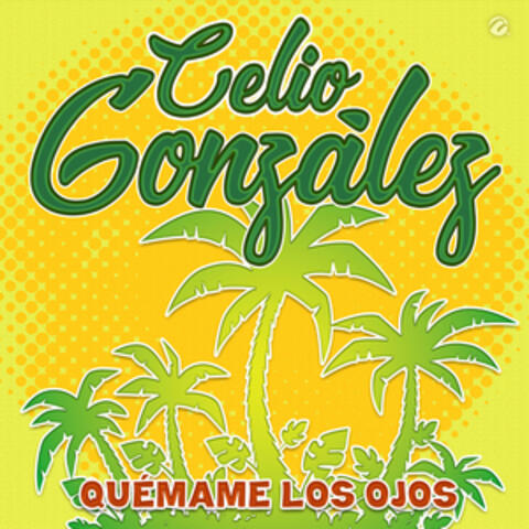 Quémame los Ojos