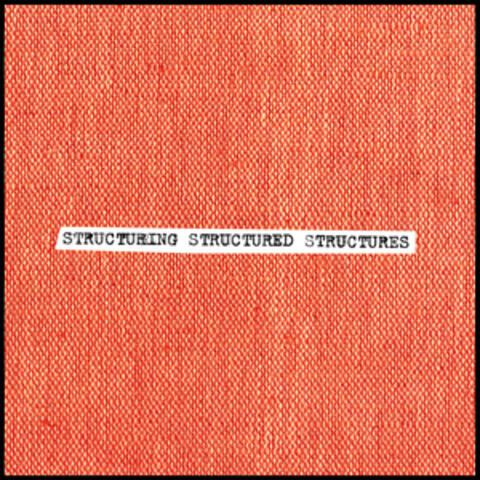 Structuring Structured Structures