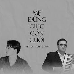 Mẹ Đừng Giục Con Cưới