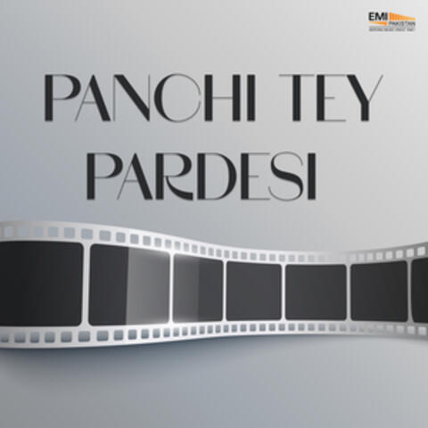 Panchi Tey Pardesi (Original Motion Picture Soundtrack)