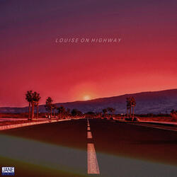 Louise on Highway