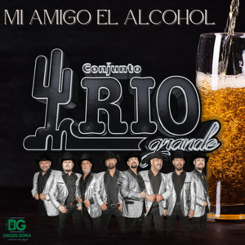 Mi Amigo el Alcohol