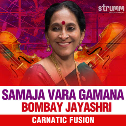 Samaja Vara Gamana - Single