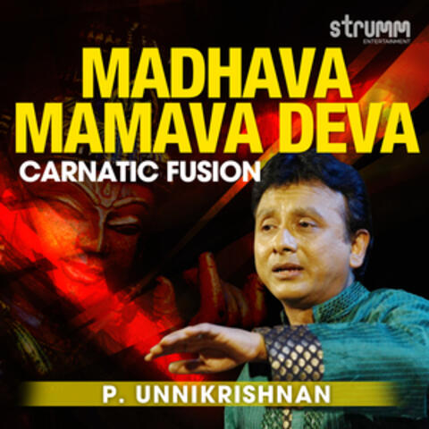 Madhava Mamava Deva - Single