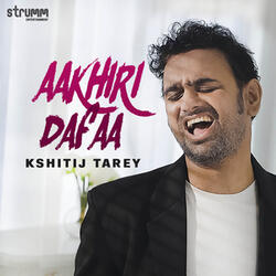 Aakhiri Dafaa