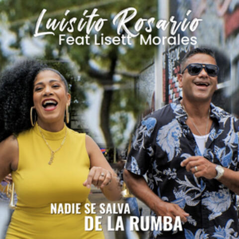 Nadie Se Salva de la Rumba