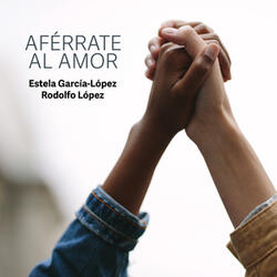 Aférrate al Amor