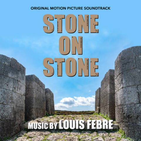 Stone on Stone (Original Motion Picture Soundtrack)