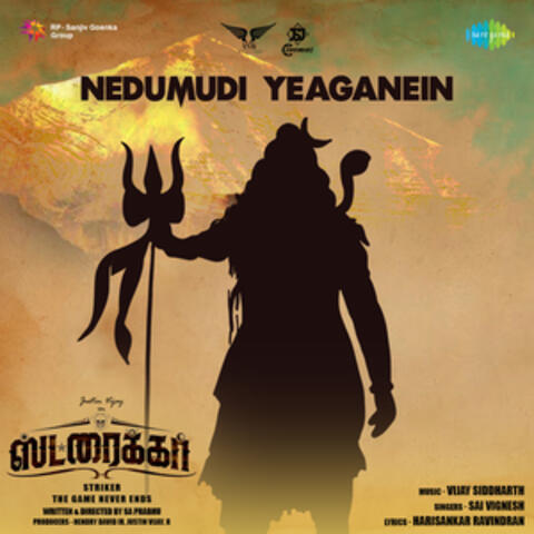 Nedumudi Yeaganein (From "Striker") - Single