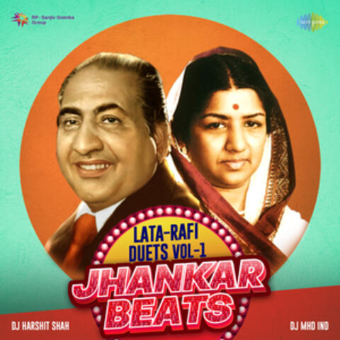 Lata-Rafi Duets, Vol. 1 (Jhankar Beats)