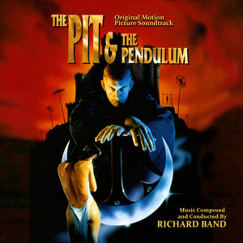 The Pit And The Pendulum (Original Motion Picture Soundtrack)