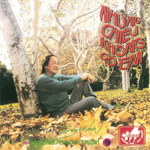 Những Chiều Không Có Em