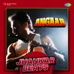 Chal Aage Aur Dekh Peechhe (Jhankar Beats)