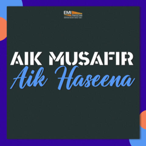 Aik Musafir Aik Haseena (Original Motion Picture Soundtrack)