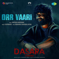 Orr Vaari (From "Dasara")