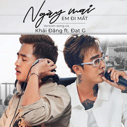 Ngày Mai Em Đi Mất (Duet Version)