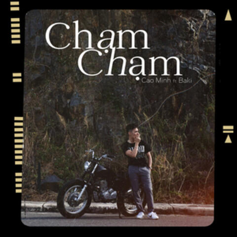 Chạm Chạm