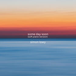 Some Day Soon