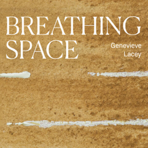 Breathing Space