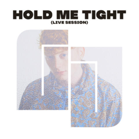 Hold Me Tight