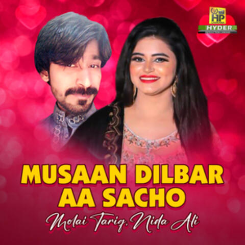 Musaan Dilbar Aa Sacho - Single