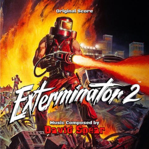 Exterminator 2 (Original Score)