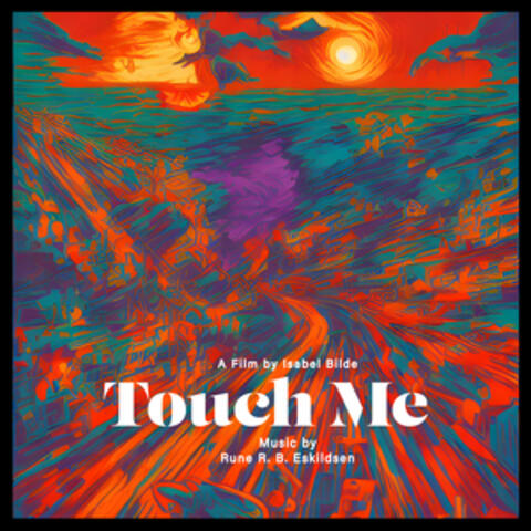 Touch Me