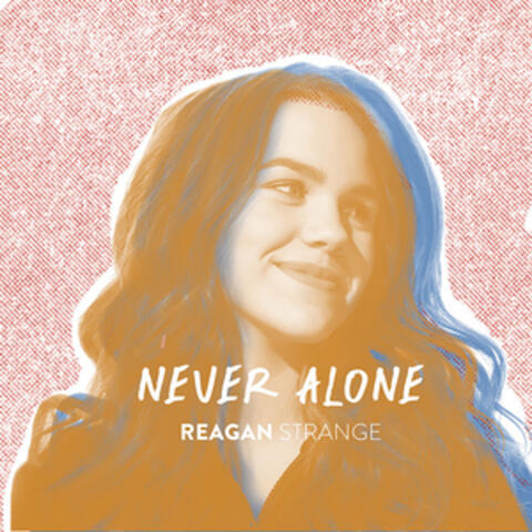 Never Alone