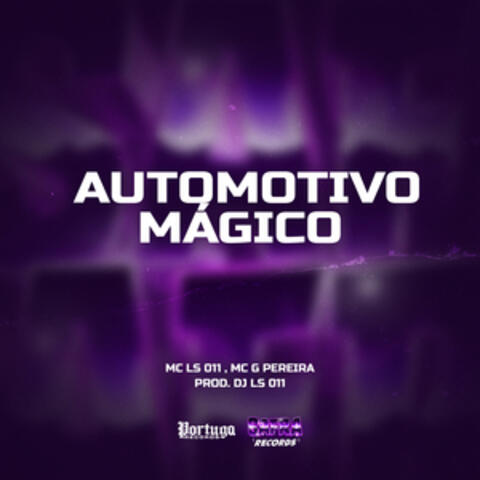 Automotivo Magico