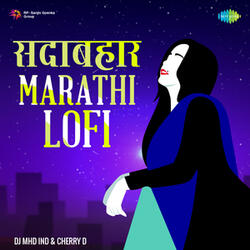 Ashi Kashi Odh Bai (Lofi)