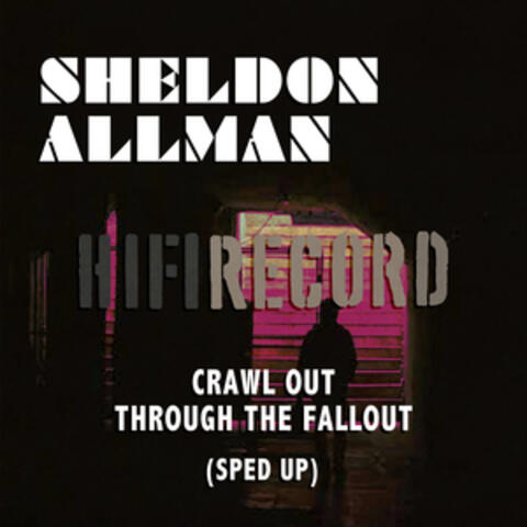 Crawl out Through the Fallout