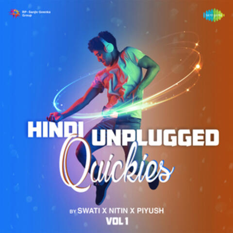 Hindi Unplugged Quickies, Vol. 1