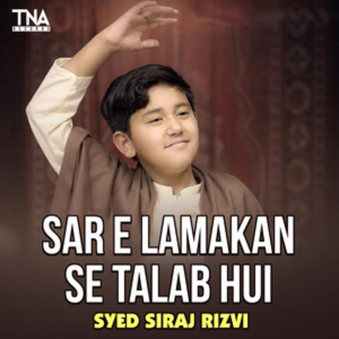 Sar E Lamakan Se Talab Hui - Single