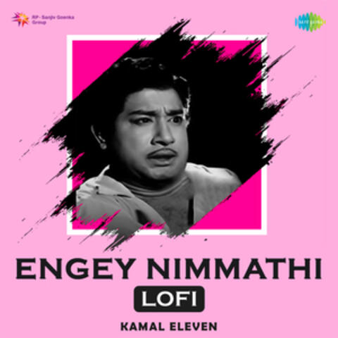Engey Nimmathi (Lofi) - Single