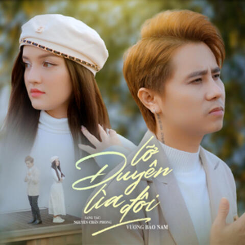 Lỡ Duyên Lìa Đôi