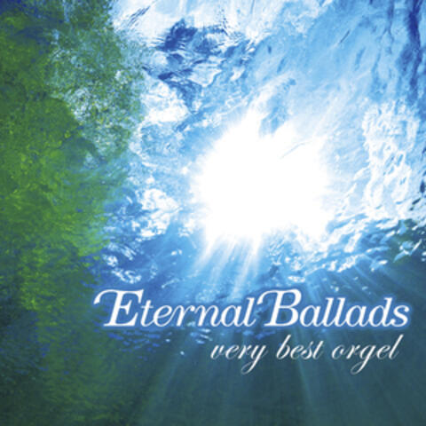 Eternal Ballads Very Best Orgel