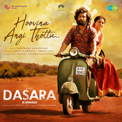 Hoovina Angi Thottu (From "Dasara") - Single