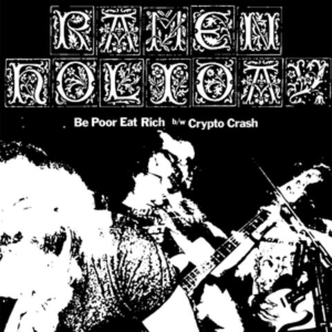 Be Poor, Eat Rich B/W Crypto Crash