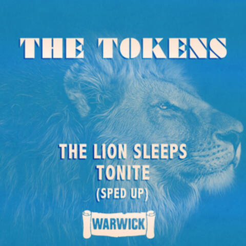 The Lion Sleeps Tonite
