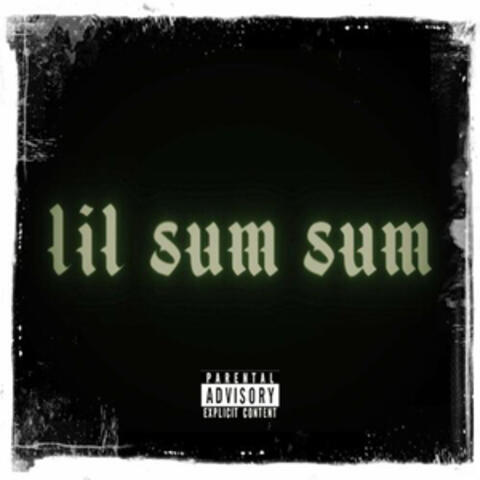Lil Sum Sum