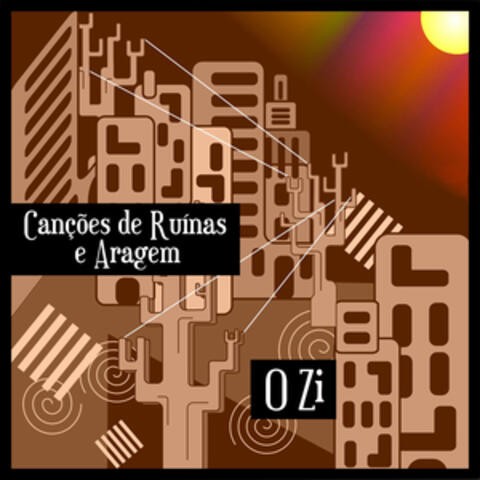 Canções de Ruínas e Aragem