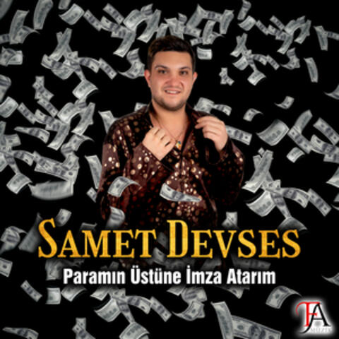 Paramın Üstüne İmza Atarım