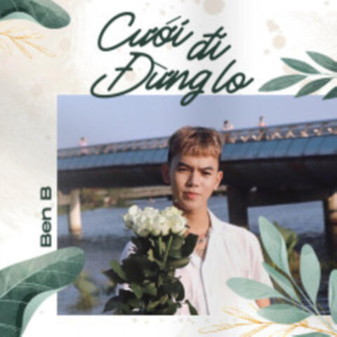 Cưới Đi Đừng Lo