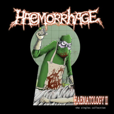 Haematology II (The Singles Collection)