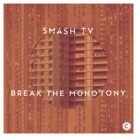 Break the Monotony