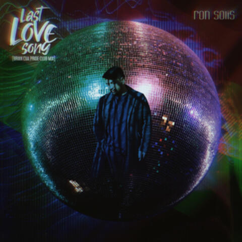 Last Love Song (Brian Cua Pride Club Mix)