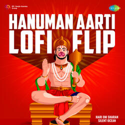 Hanuman Aarti (LoFi Flip)