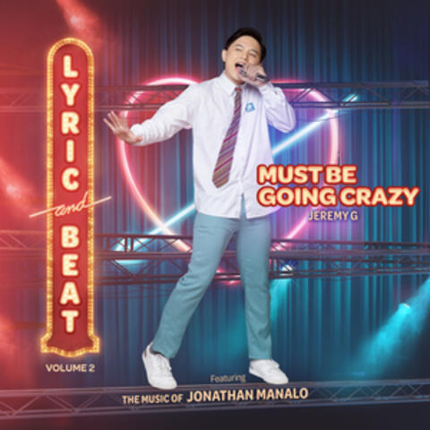Must Be Going Crazy (From "Lyric and Beat, Vol. 2")